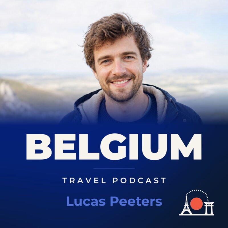 Belgium Travel Podcast with Lucas Peeters