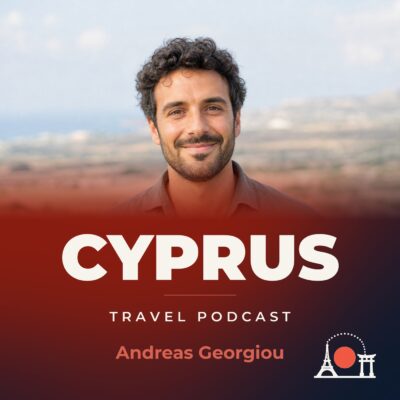 Cyprus Travel Podcast with Andreas Georgiou