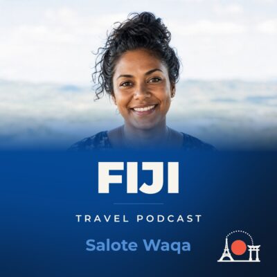 Fiji Travel Podcast with Salote Waqa