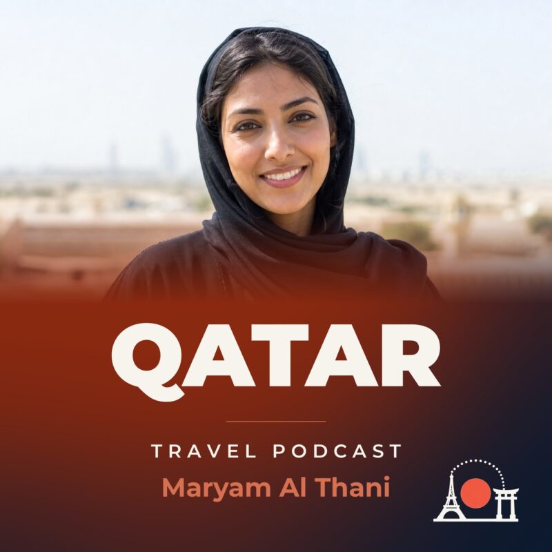 Qatar Travel Podcast with Maryam Al Thani