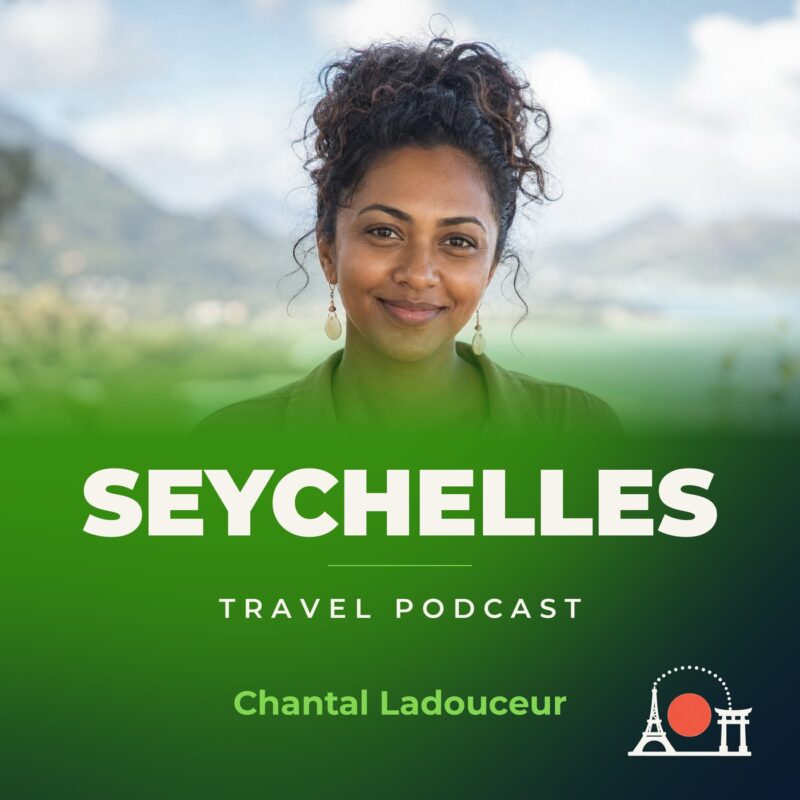Seychelles Travel Podcast with Chantal Ladouceur