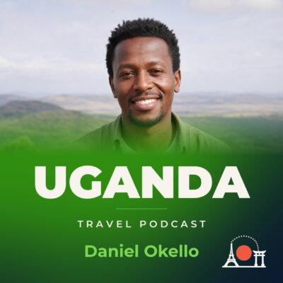 Uganda Travel Podcast with Daniel Okello